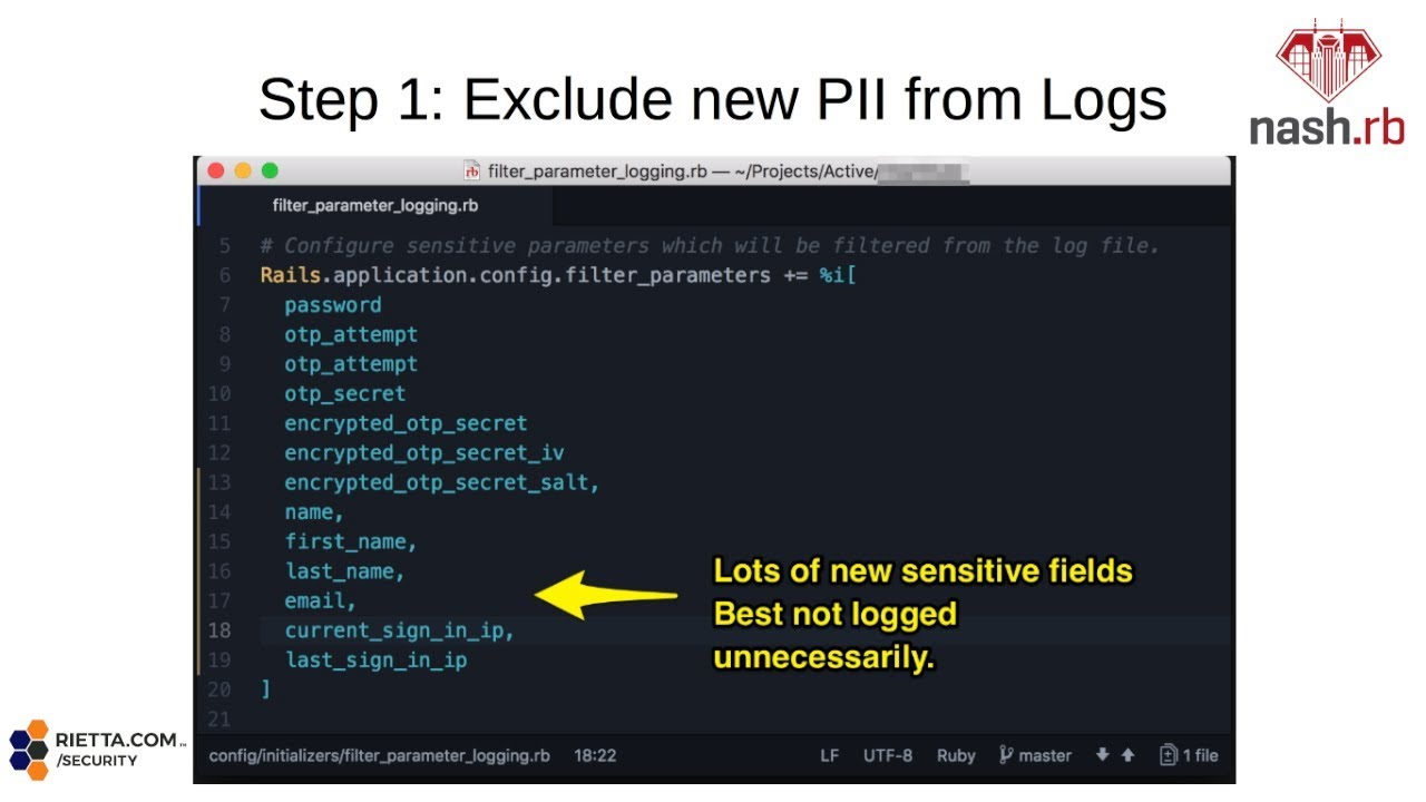 Code editor showing a Rails configuration excluding sensitive fields like password and email from logs, under the heading "Step 1: Exclude new PII from Logs," with the Nash.rb logo.